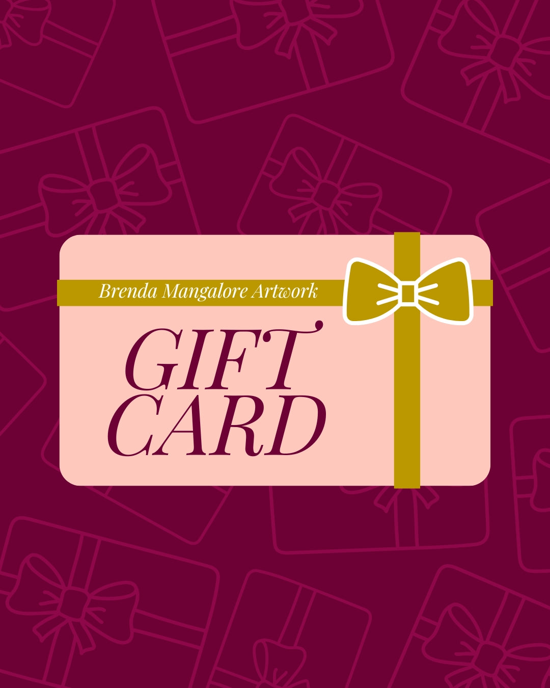 Brenda Mangalore Gift Card